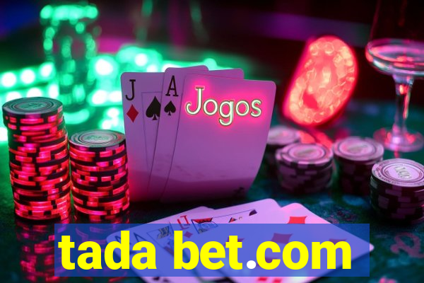 tada bet.com